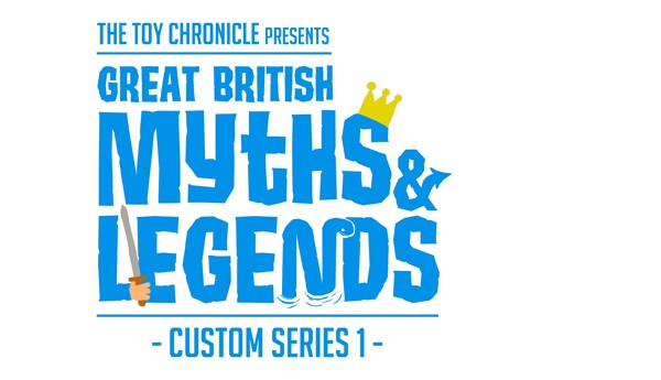 Great British Myths & Legends Custom Series 1