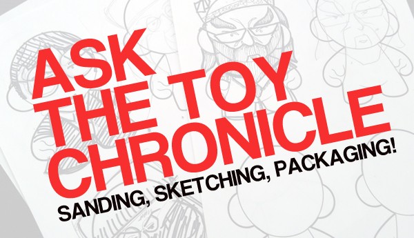 Ask TTC - Sanding, Sketching, Packaging!
