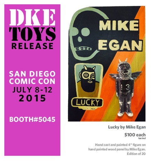 LUCKY  by Mike Egan SDCC 2015 DKE TOYS