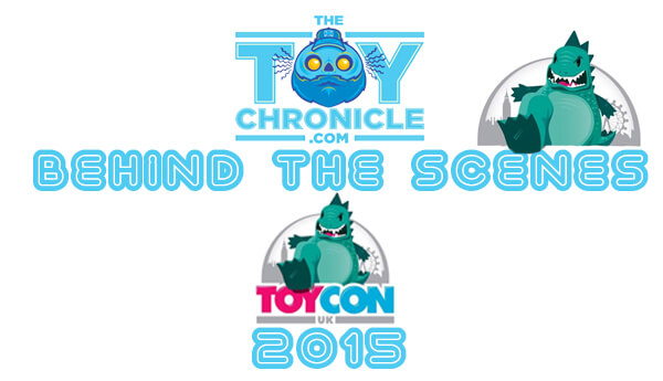 ToyCon-uk-2015-behind-the-scenes-with-The-Toy-Chronicle