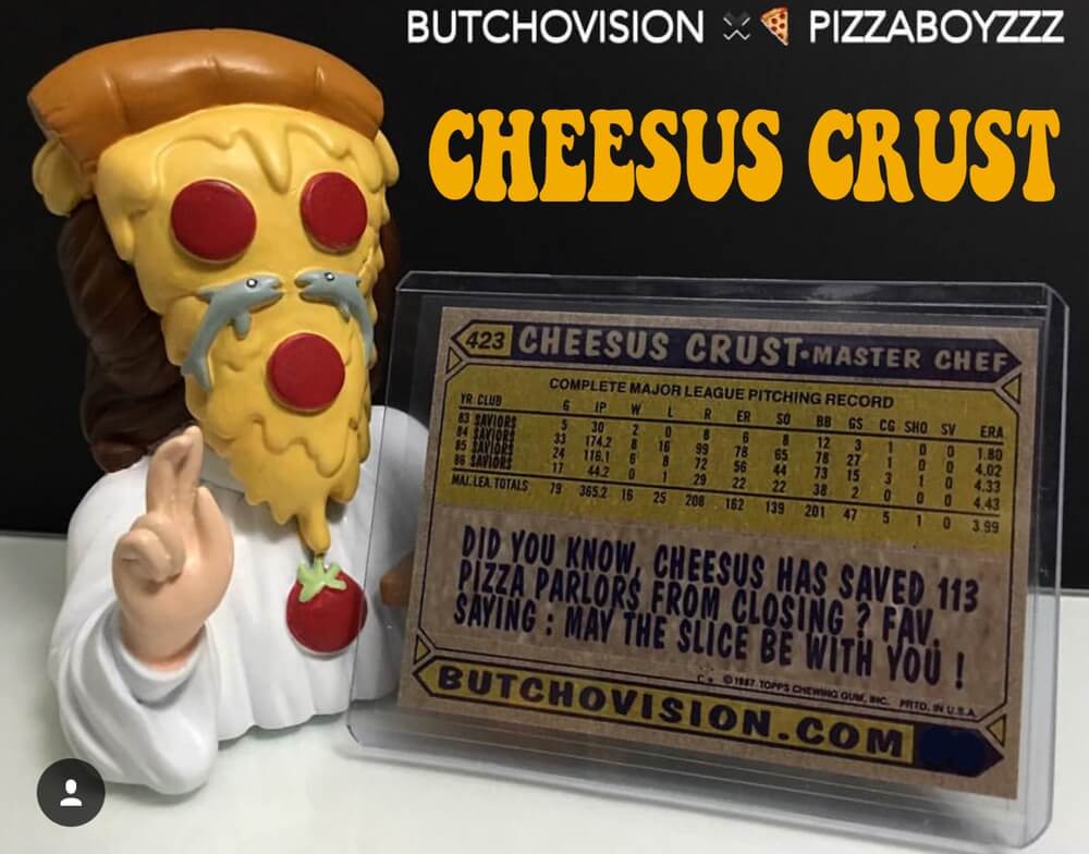 CHEESUS CRUST FIGURES buthovision x pizzaboyzzz