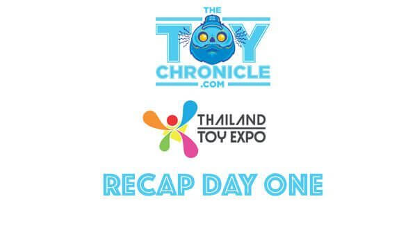 Thailand-Toy-Expo-2016-Recap-Day-One