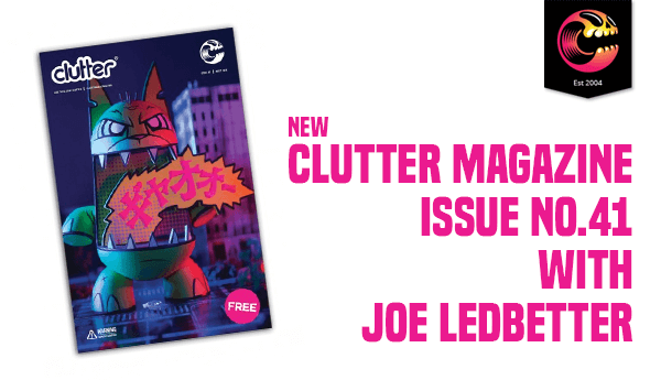 clutter-magazine-41-joe-ledbetter-featured