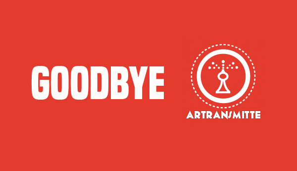 goodbye-artransmitte