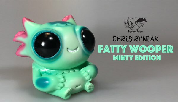 Fatty Wooper Minty edition By Gary Ham x Chris Ryniak sofubi TTC banner
