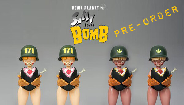 Sally Loves Bomb Pre-Order By Devil Planet The Toy Chronicle