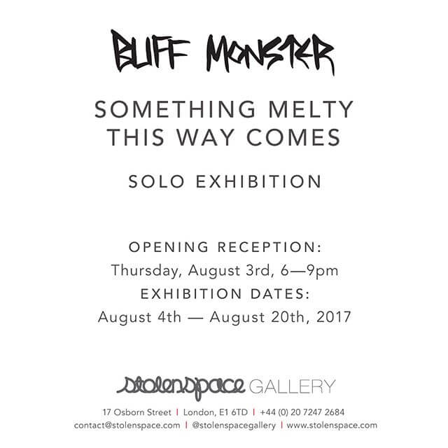 buffmonster-something-melty-this-way-comes-stolenspace-exhibition