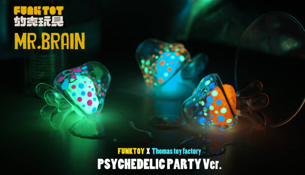 Mr Brain Psychedelic Party ver By Thomas Toy Factory x Funk Toy