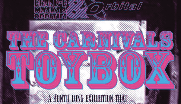 the-carnivals-toybox-london-show-featured