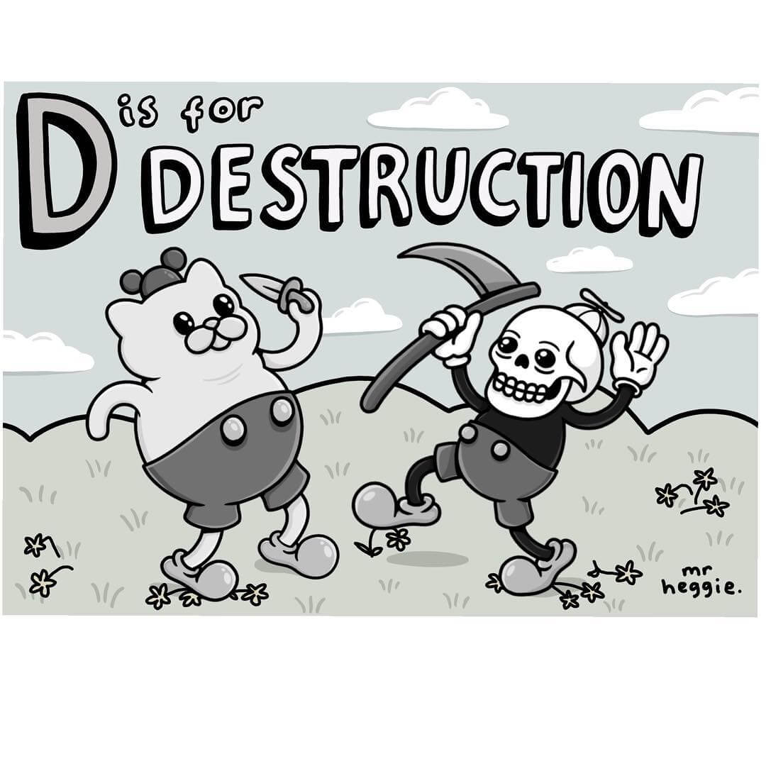 d-is-for-destruction-mr-heggie