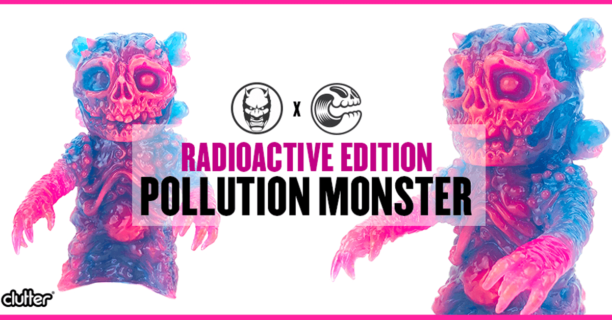 radioactive-pollution-monster-clutter-mvh