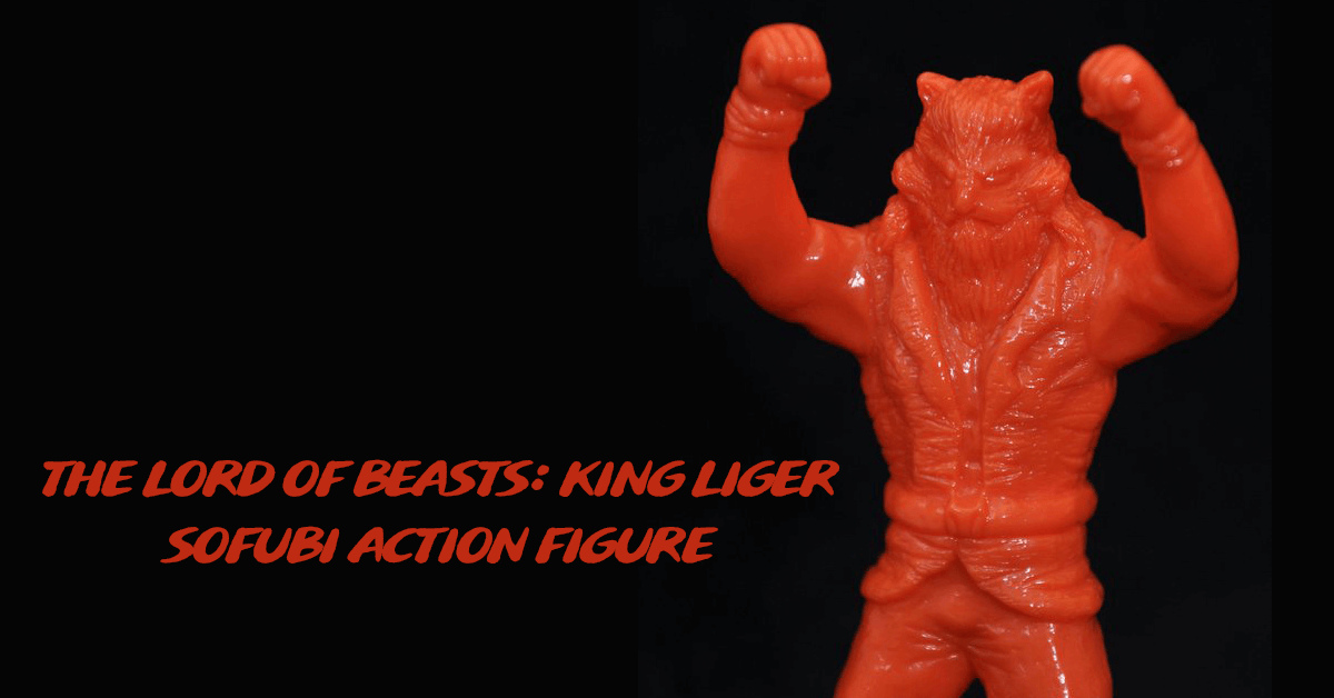 the-lord-of-beasts-king-liger-sofubi