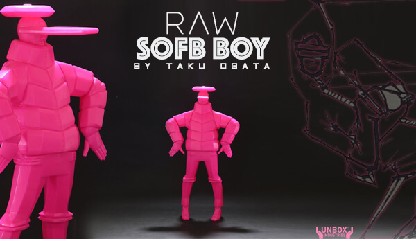 Neon Pink SOFB-BOY RAW Edition by TAKU OBATA x Unbox Industries 