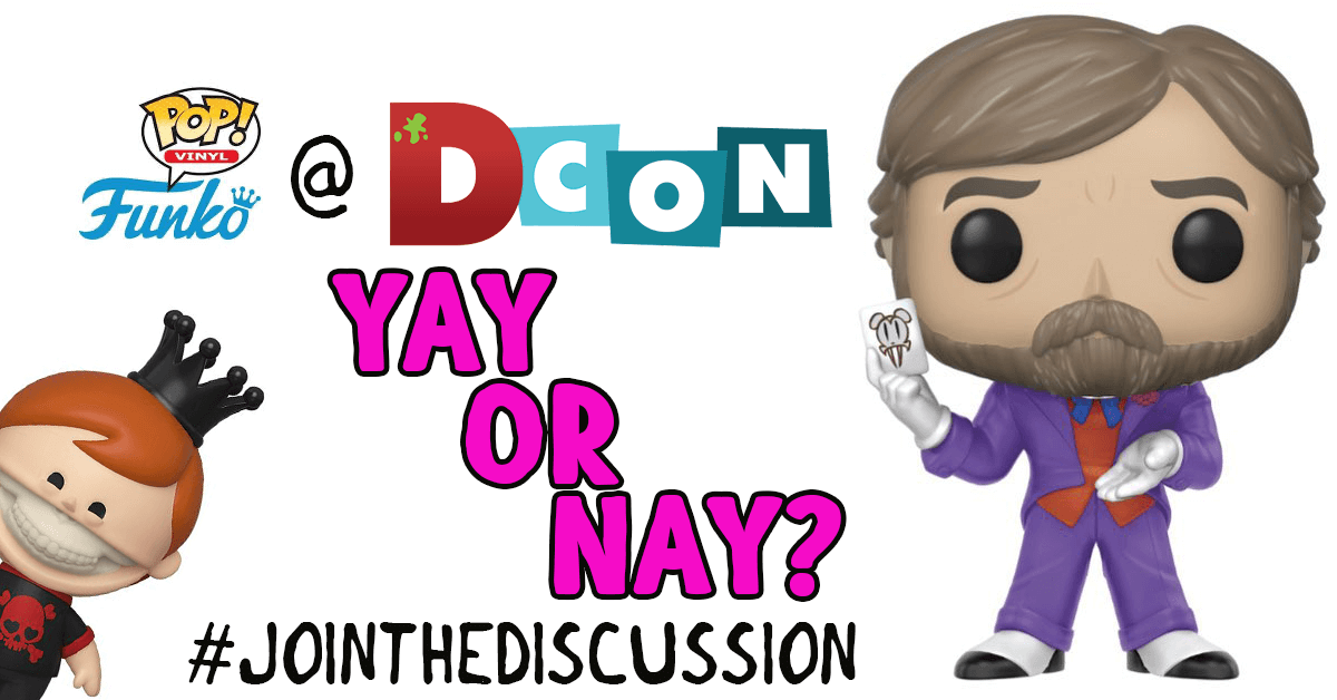 funkoPop-at-designercon-yay-or-nay-jointhediscussion
