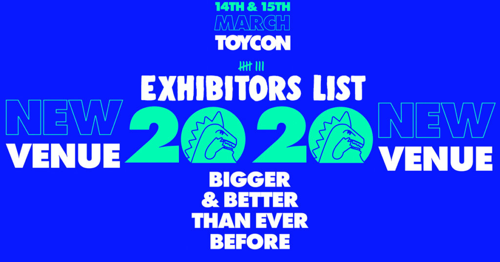 ToyCON UK 2020 ex The Toy Chronicle