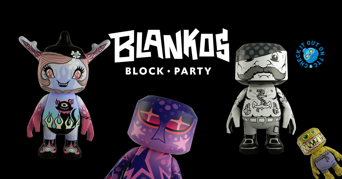 Play Blankos Block Party with your favourite Designer Toy Artists! - The  Toy Chronicle