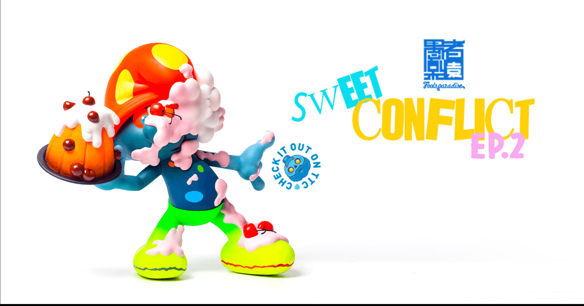 sweet-conflict-ep2-foolsparadise-featured