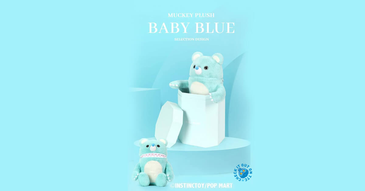 Muckey Plush BABY BLUE by INSTINCTOY x POP MART - The Toy Chronicle