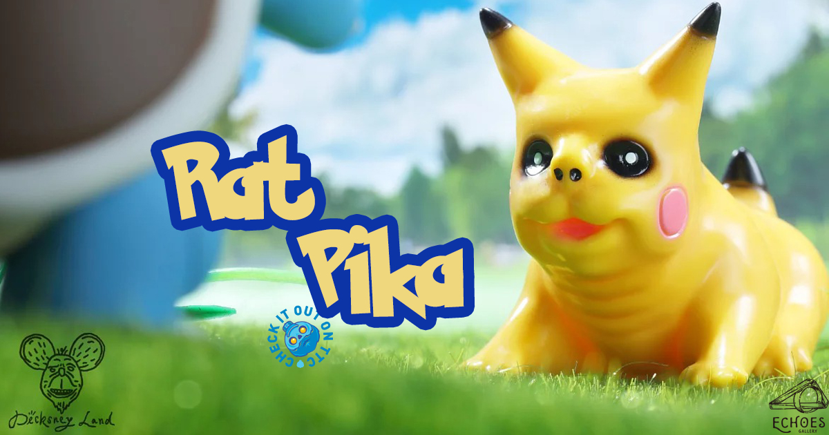 https://media.thetoychronicle.com/wp-content/uploads/2021/08/Rat-Pika-by-Dicksneyland-x-Echoes-Gallery.jpg