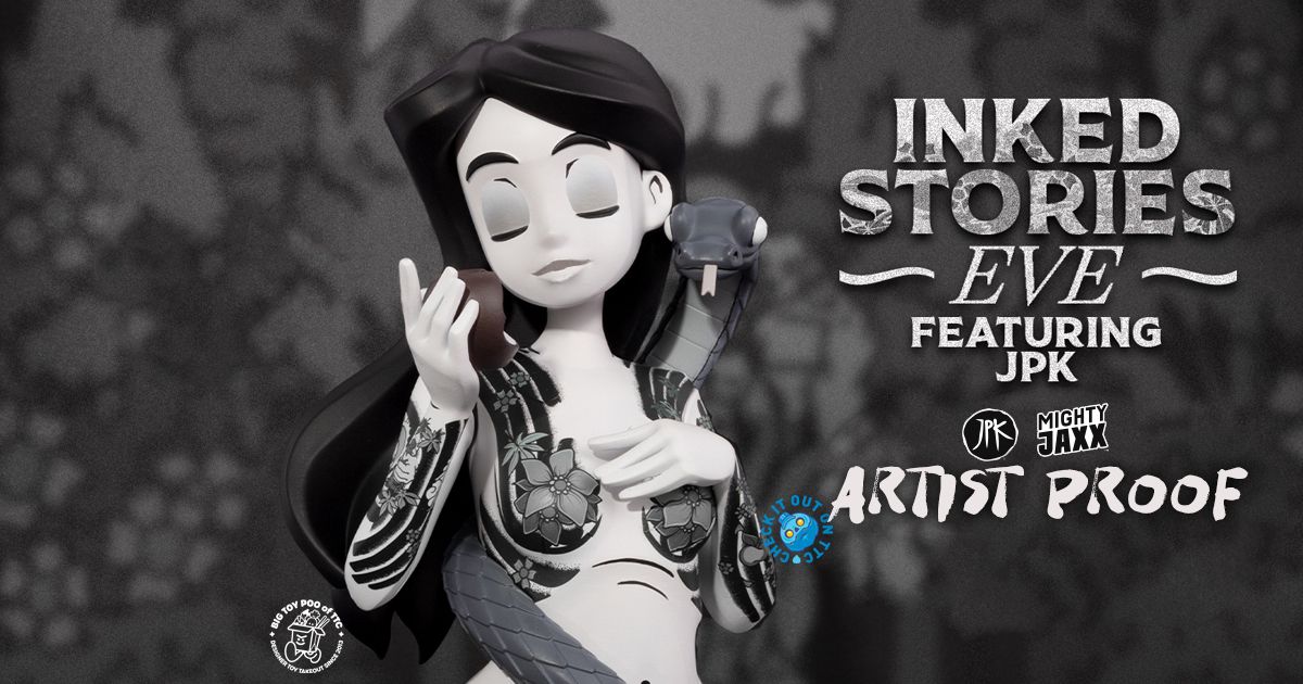 Inked Stories Eve Artist Proof Edition By Jon Paul Kaiser x Mighty Jaxx -  The Toy Chronicle