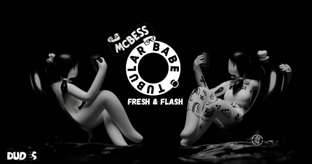 TUBULAR BABE fresh & flash Editions by McBess - The Toy Chronicle